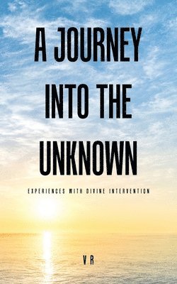 A Journey into the Unknown 1