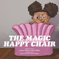 bokomslag The Magic Happy Chair