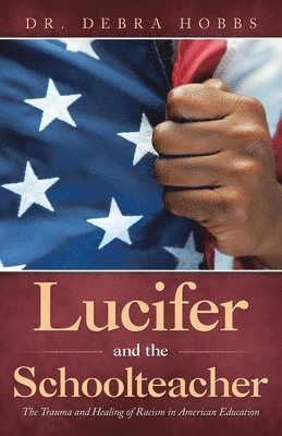 bokomslag Lucifer and the Schoolteacher