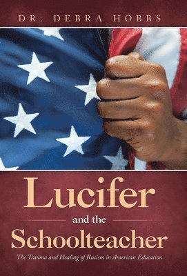 bokomslag Lucifer and the Schoolteacher