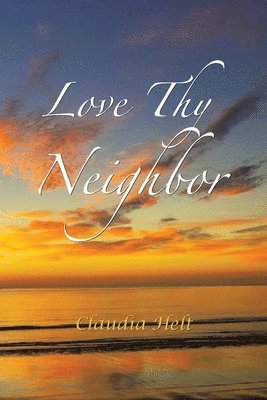 Love Thy Neighbor 1