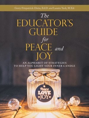 bokomslag Educator's Guide for Peace and Joy