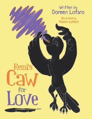 Remi's Caw for Love 1