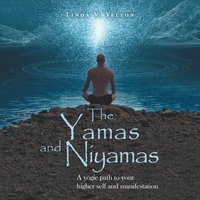 bokomslag The Yamas and Niyamas