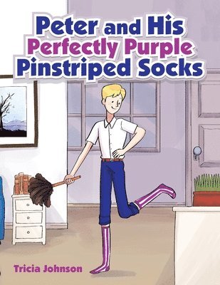 bokomslag Peter and His Perfectly Purple Pinstriped Socks