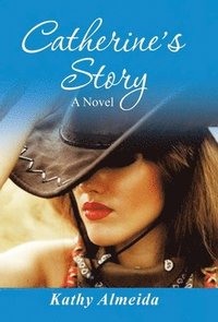 bokomslag Catherine's Story