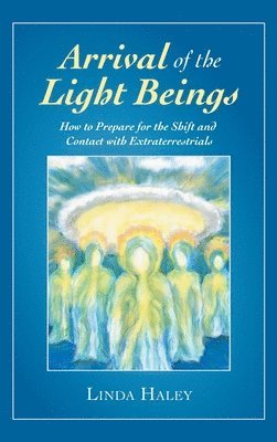 Arrival of the Light Beings 1