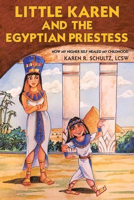 Little Karen and the Egyptian Priestess 1