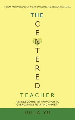 The Centered Teacher 1