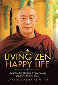 bokomslag Living Zen Happy Life