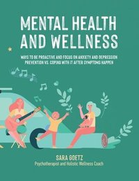 bokomslag Mental Health and Wellness