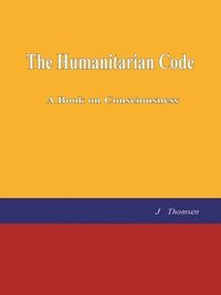 bokomslag The Humanitarian Code