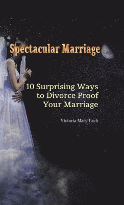 Spectacular Marriage 1