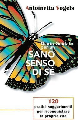 Diario Guidato Per Un Sano Senso Di S 1