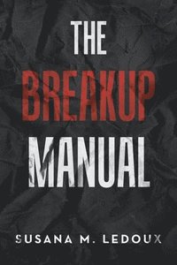 bokomslag The Breakup Manual