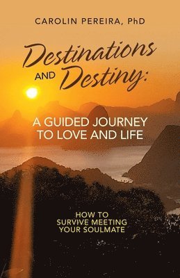 bokomslag Destinations and Destiny