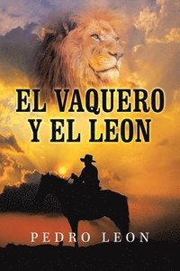 bokomslag Vaquero Y El Leon