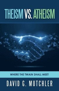 bokomslag Theism Vs. Atheism