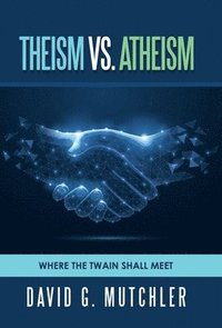 bokomslag Theism Vs. Atheism