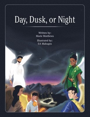 bokomslag Day, Dusk, or Night