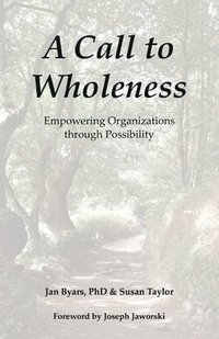 bokomslag A Call to Wholeness