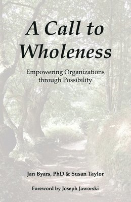 A Call to Wholeness 1