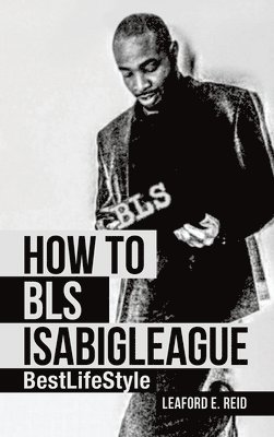 bokomslag How to Bls Isabigleague