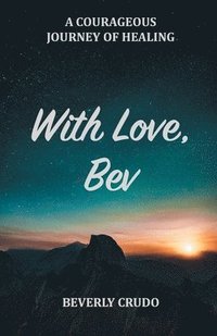 bokomslag With Love, Bev
