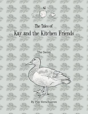 bokomslag The Tales of Kay and the Kitchen Friends