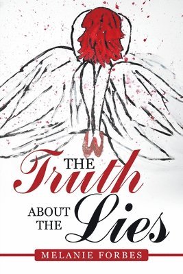 Truth About the Lies 1