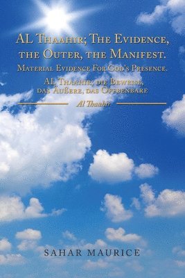 bokomslag Manifest Al Thaahir; the Evidence, the Outer
