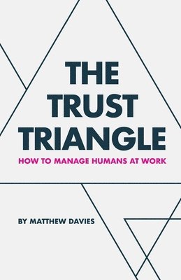 Matthew Davies - Trust Triangle, Häftad
