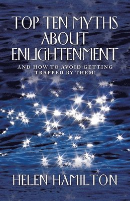 Top Ten Myths About Enlightenment 1