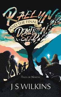 bokomslag Raelyn and the Final Dominion Seed