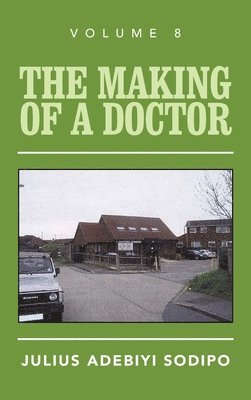 Making of a Doctor