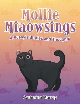 Mollie Miaowsings 1