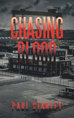 Chasing Blood 1