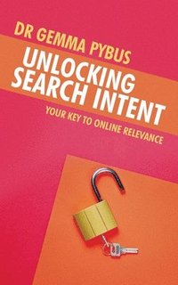 bokomslag Unlocking Search Intent