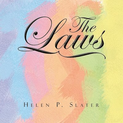 Helen P Slater, Helen P. Slater - Laws, Häftad