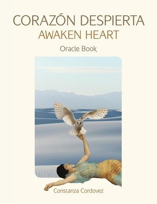 Constanza Cordovez - Corazón Despierta Awaken Heart, Häftad