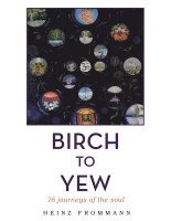 Birch to Yew 1