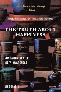 bokomslag Truth About Happiness