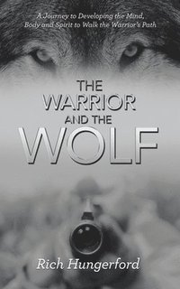 bokomslag Warrior and the Wolf