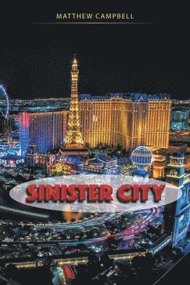 Matthew Campbell - Sinister City, Häftad