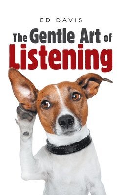 bokomslag Gentle Art of Listening