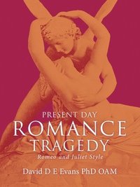 bokomslag Present Day Romance Tragedy