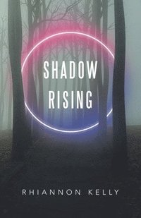 bokomslag Shadow Rising