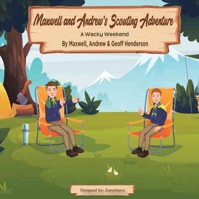 Maxwell and Andrew's Scouting Adventure 1