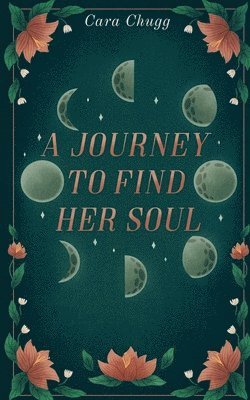 A Journey to Find Her Soul 1