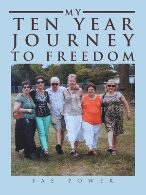 My Ten Year Journey to Freedom 1